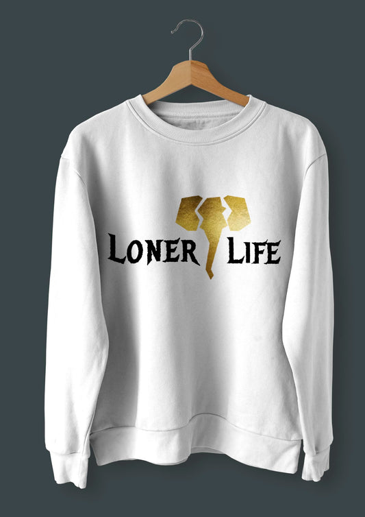 Loner Life Sweatshirt