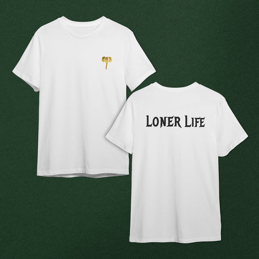 Loner Life  T-Shirt