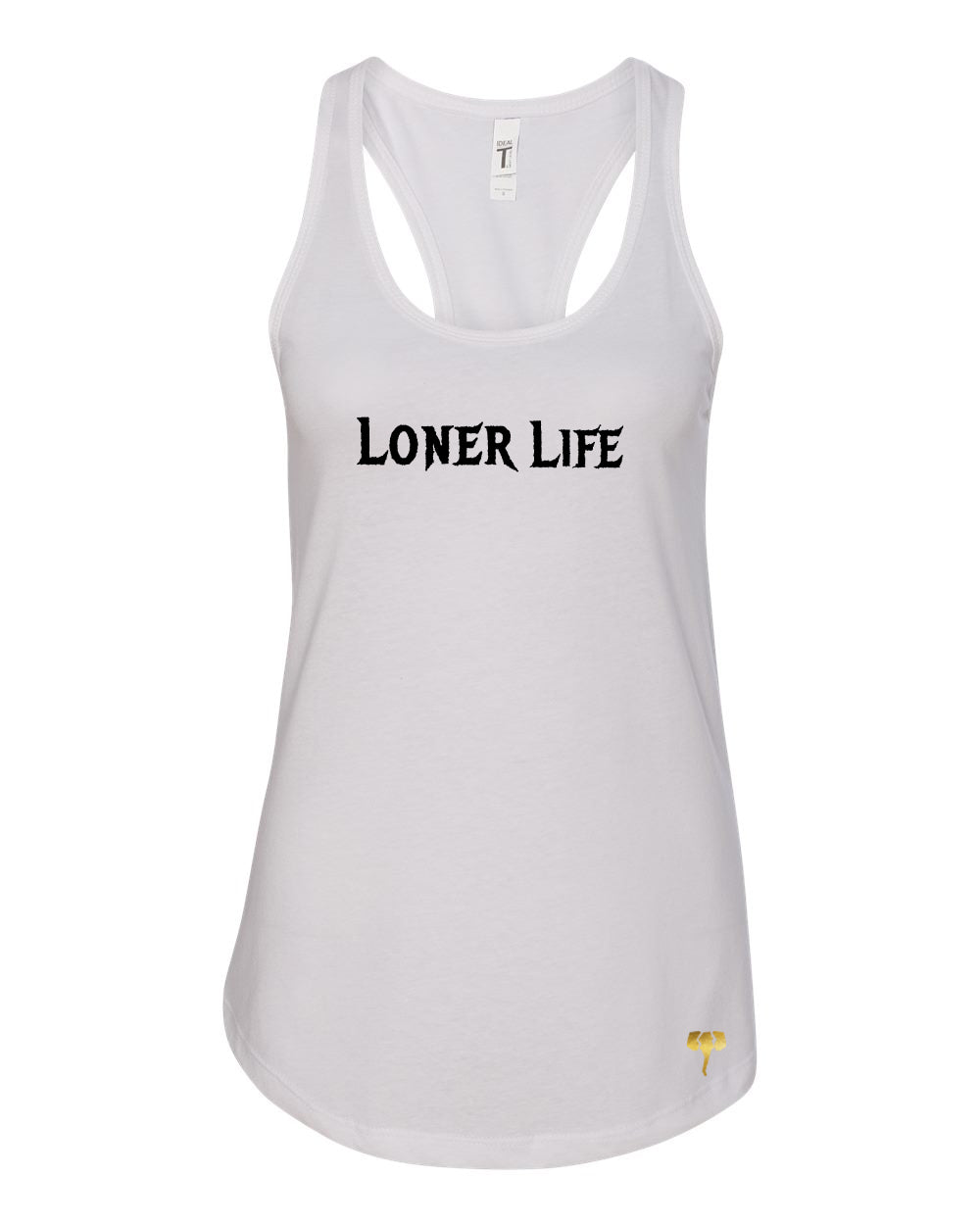 Loner Life Women's Tank